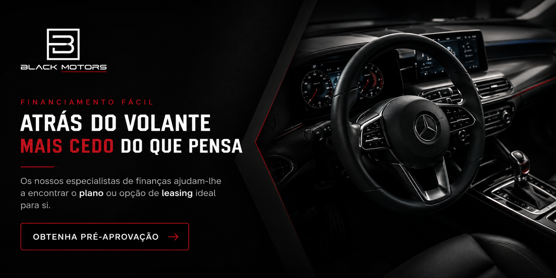 Financiamento fácil — atrás do volante mais cedo do que pensa